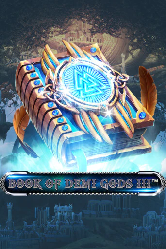 Book Of Demi Gods III играть в онлайн казино Фараон Казино Онлайн без регистрации