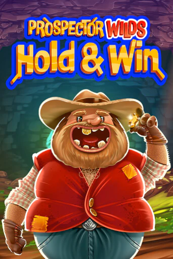 Prospector Wilds Hold and Win играть в онлайн казино Фараон Казино Онлайн без регистрации