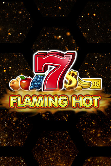 Flaming Hot играть в онлайн казино Фараон Казино Онлайн без регистрации